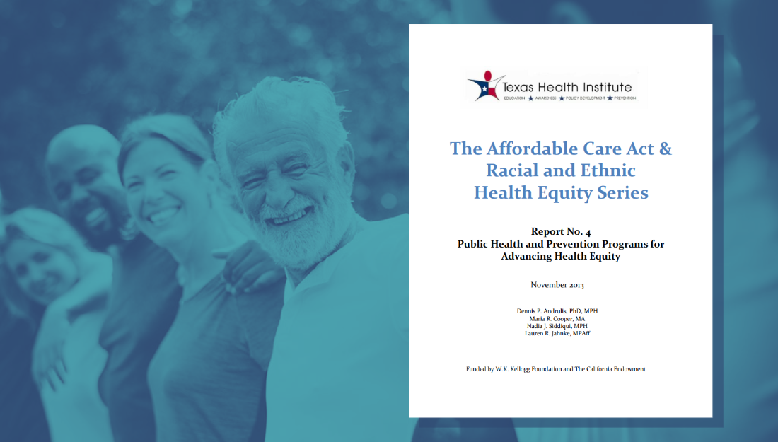 ACA & Health Equity Series Report No. 4: Health and Prevention Programs for Advancing Health Equity