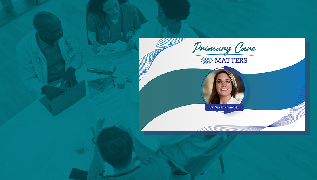Primary Care Matters: Putting The Primary Care Puzzle Pieces Together